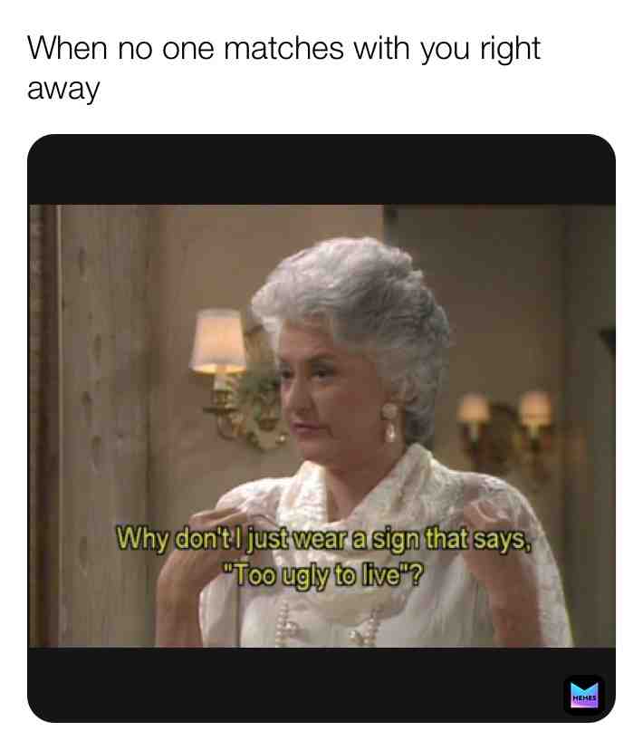 #dating  #tinder  #goldengirls  #dorothy