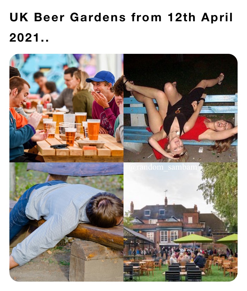 UK Beer Gardens from 12th April 2021..