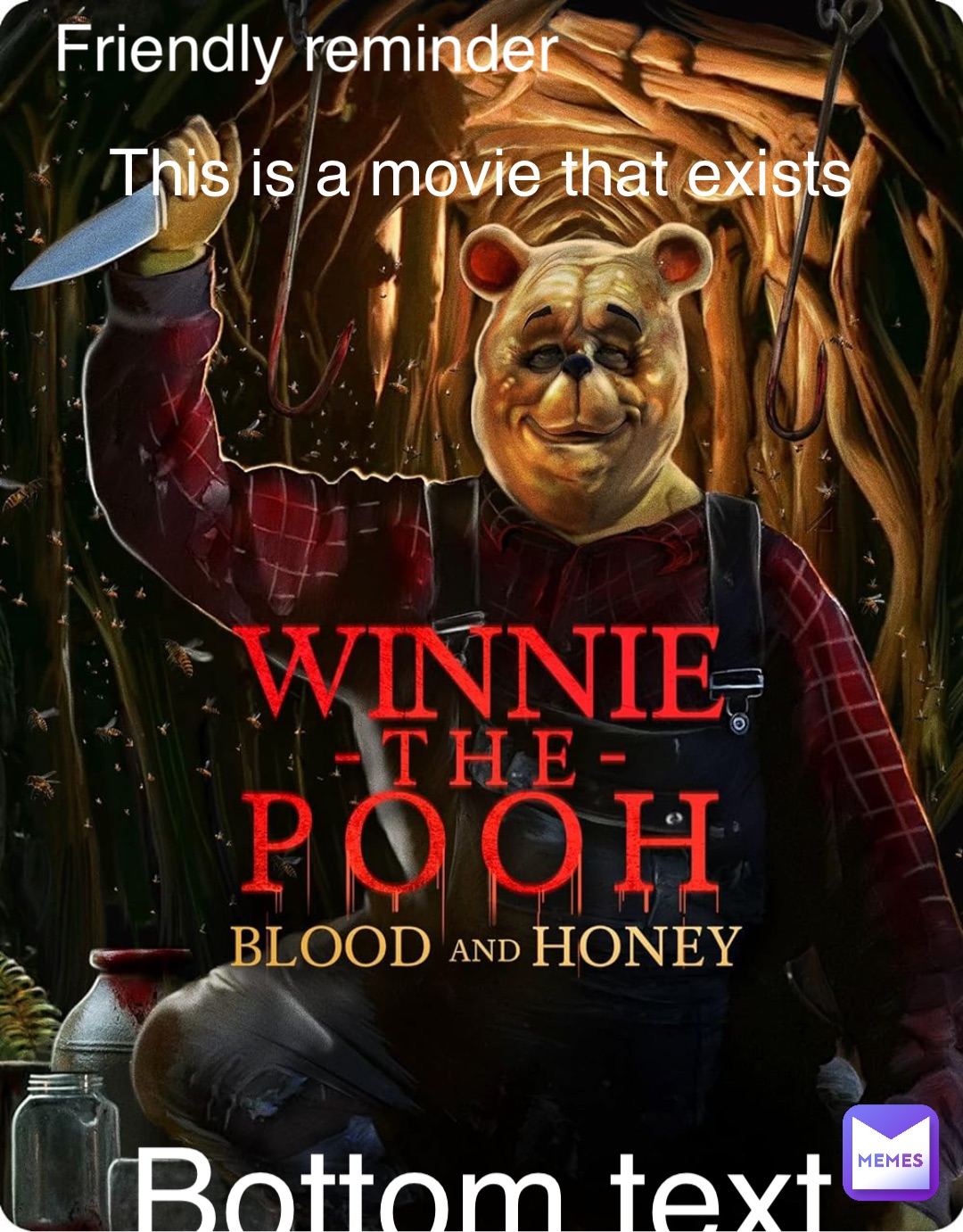This is a movie that exists Friendly reminder Bottom text