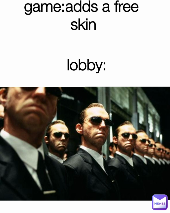 game:adds a free
 skin lobby: