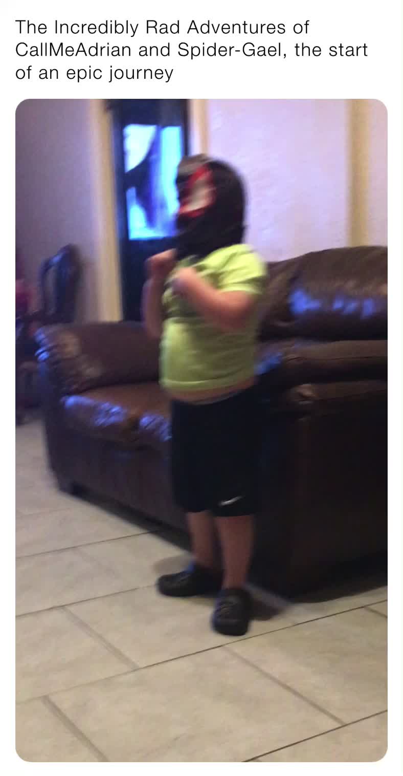 My cousin pretending to be Spider-Man lol