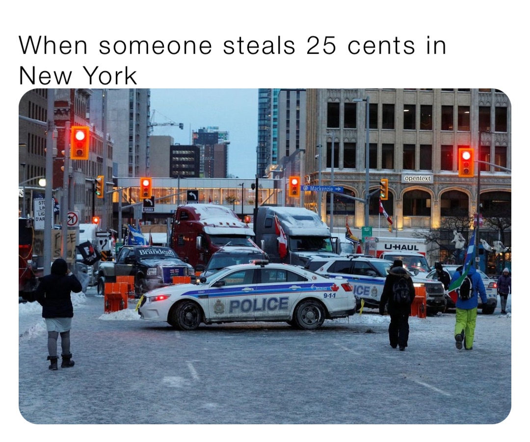 When someone steals 25 cents in New York