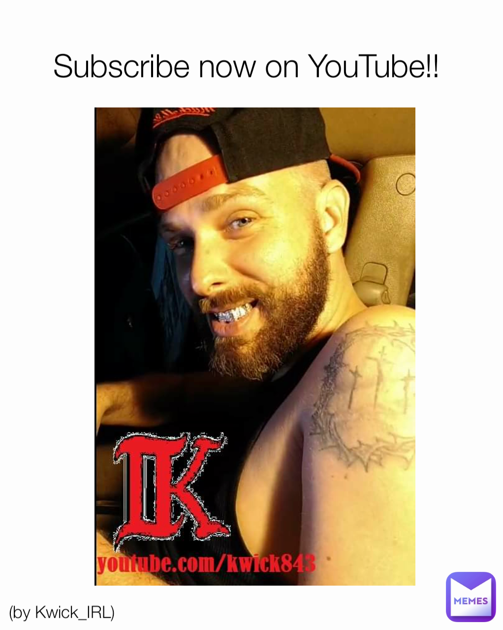 Subscribe now on YouTube!!  (by Kwick_IRL)