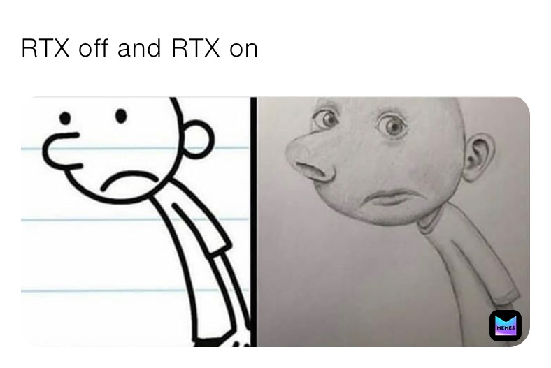 RTX off and RTX on