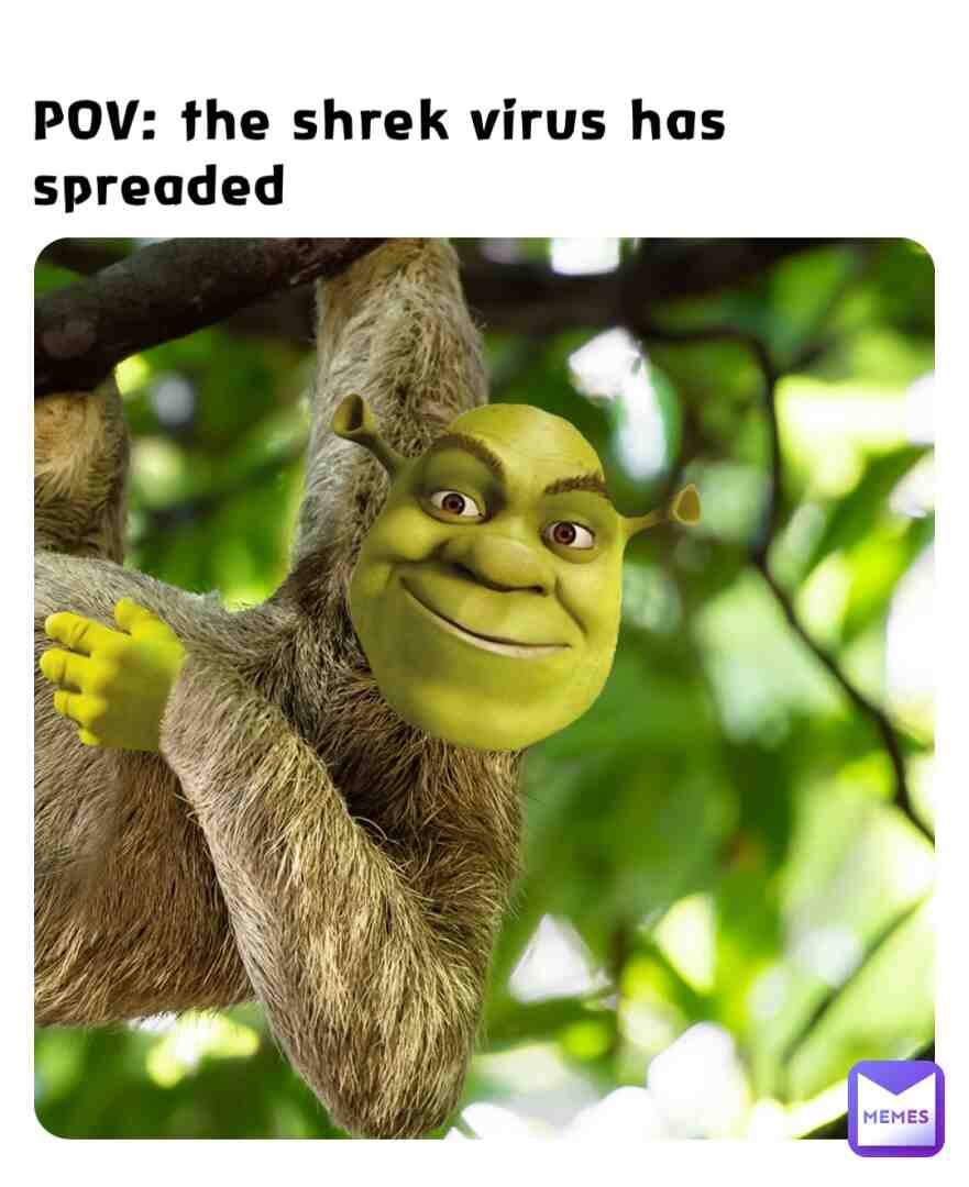 SHREK # #meme #shrek
