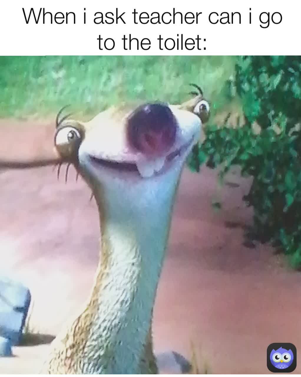 when-i-ask-teacher-can-i-go-to-the-toilet-exusmi-memes