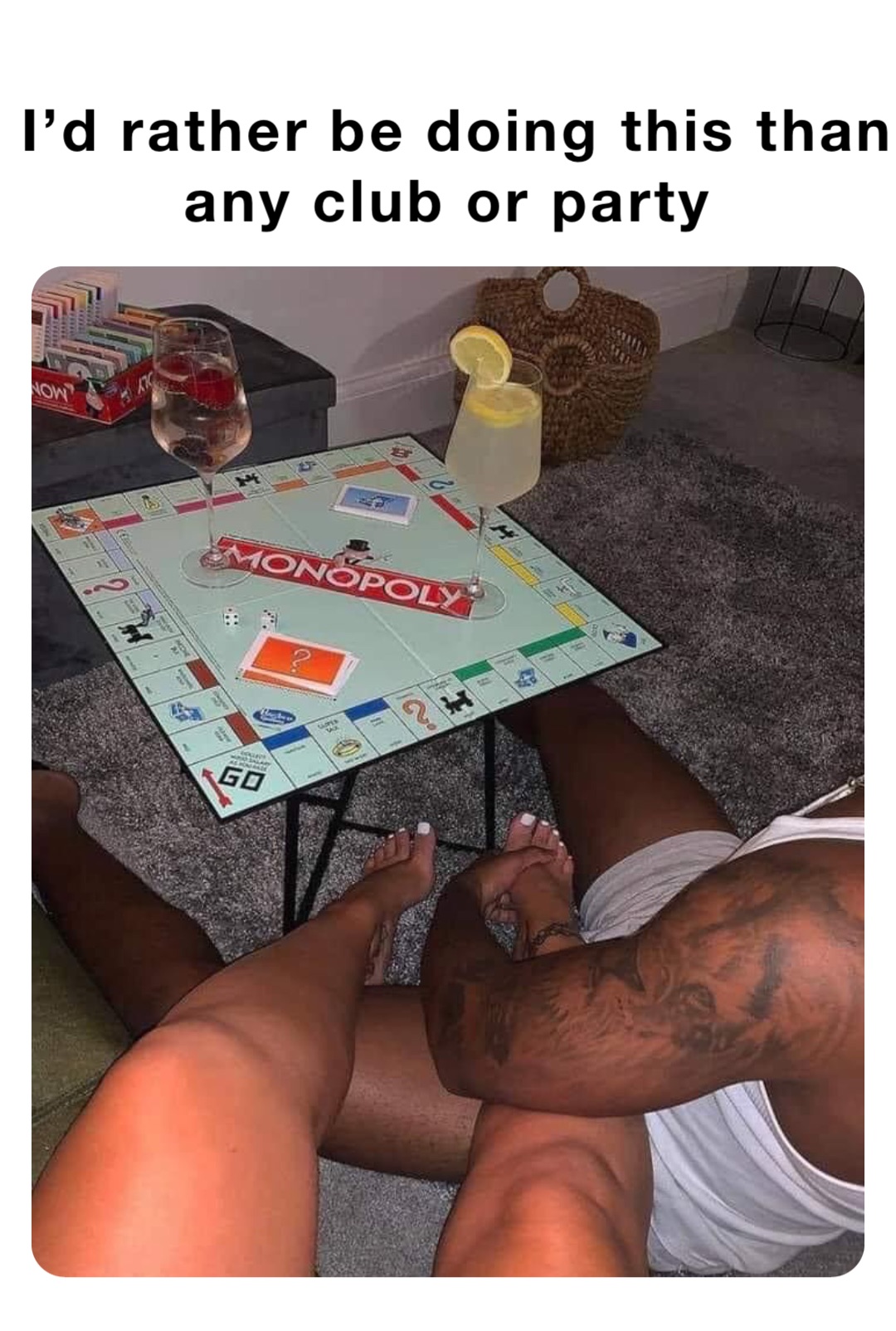 I’d rather be doing this than any club or party