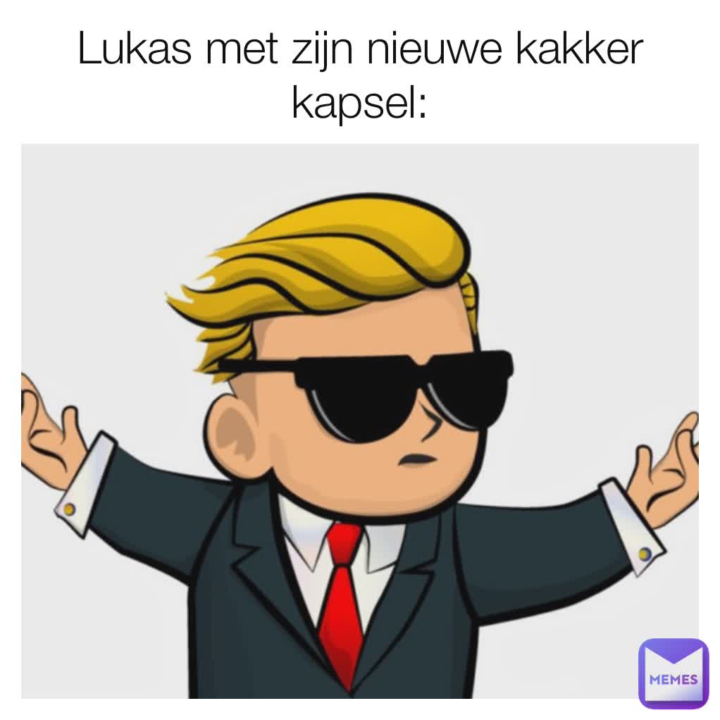 Lukas met zijn nieuwe kakker kapsel: