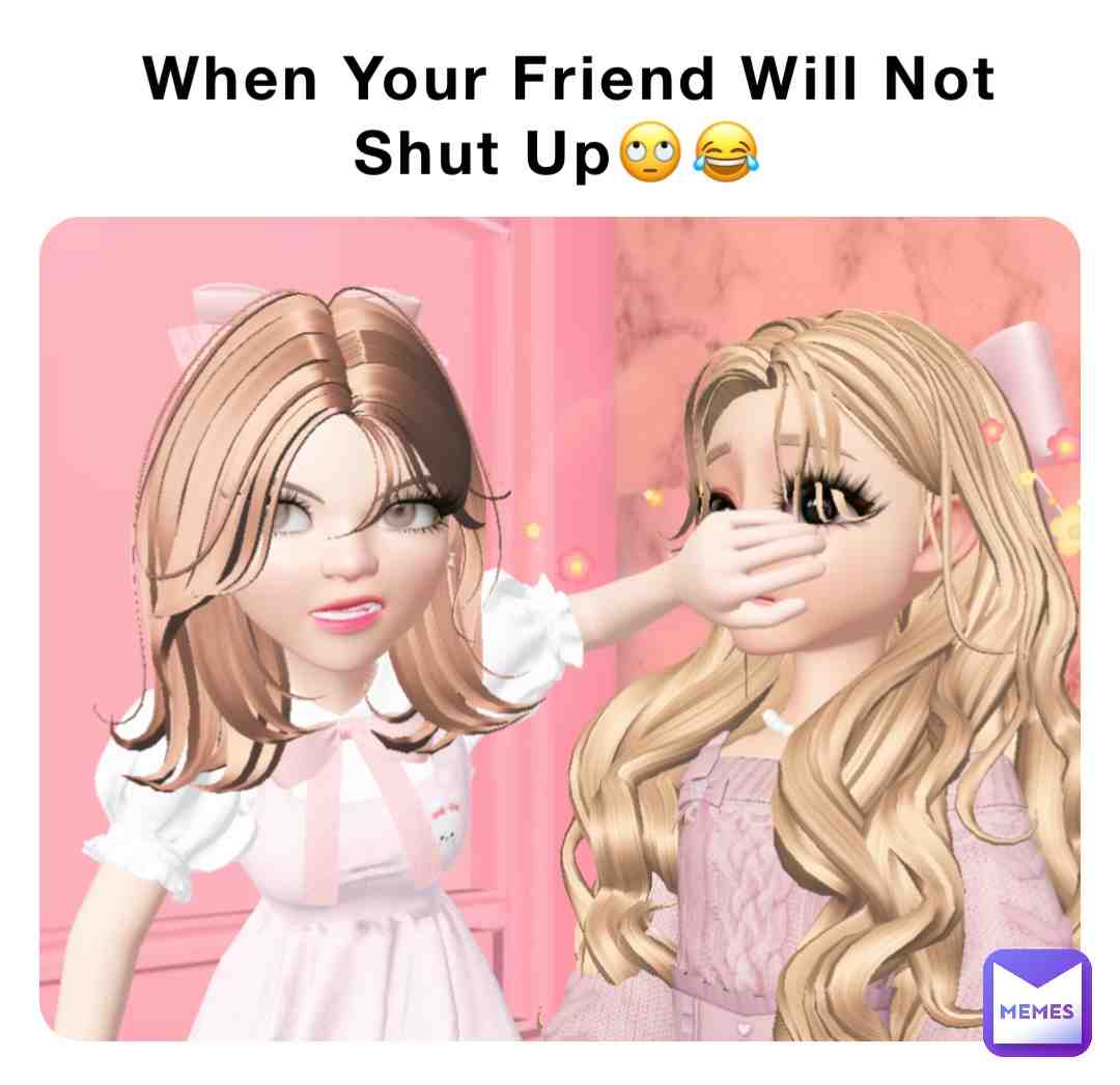 #memes #meme #funny #funnymeme #creative #friends #friendship #bestfriend #bestfriends #friendshipgoals #relateablememes #relatable