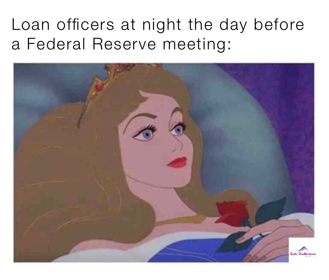 Loan officers at night the day before a Federal Reserve meeting: