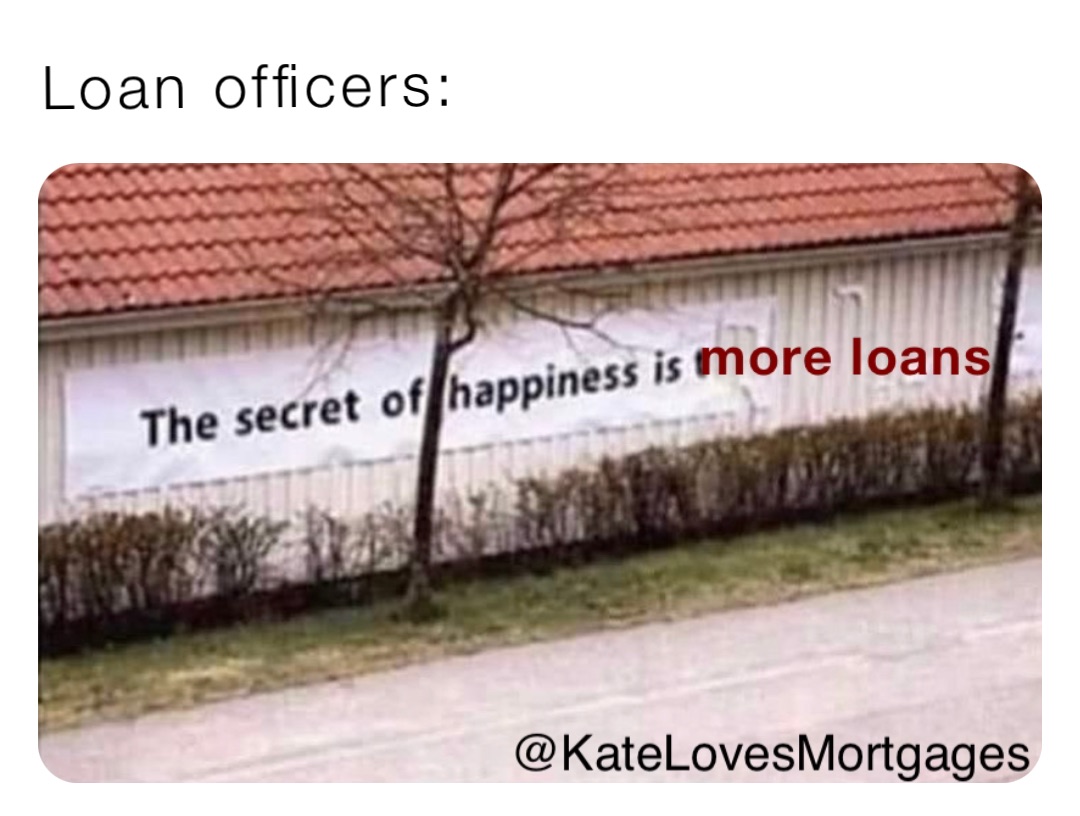 Loan officers: