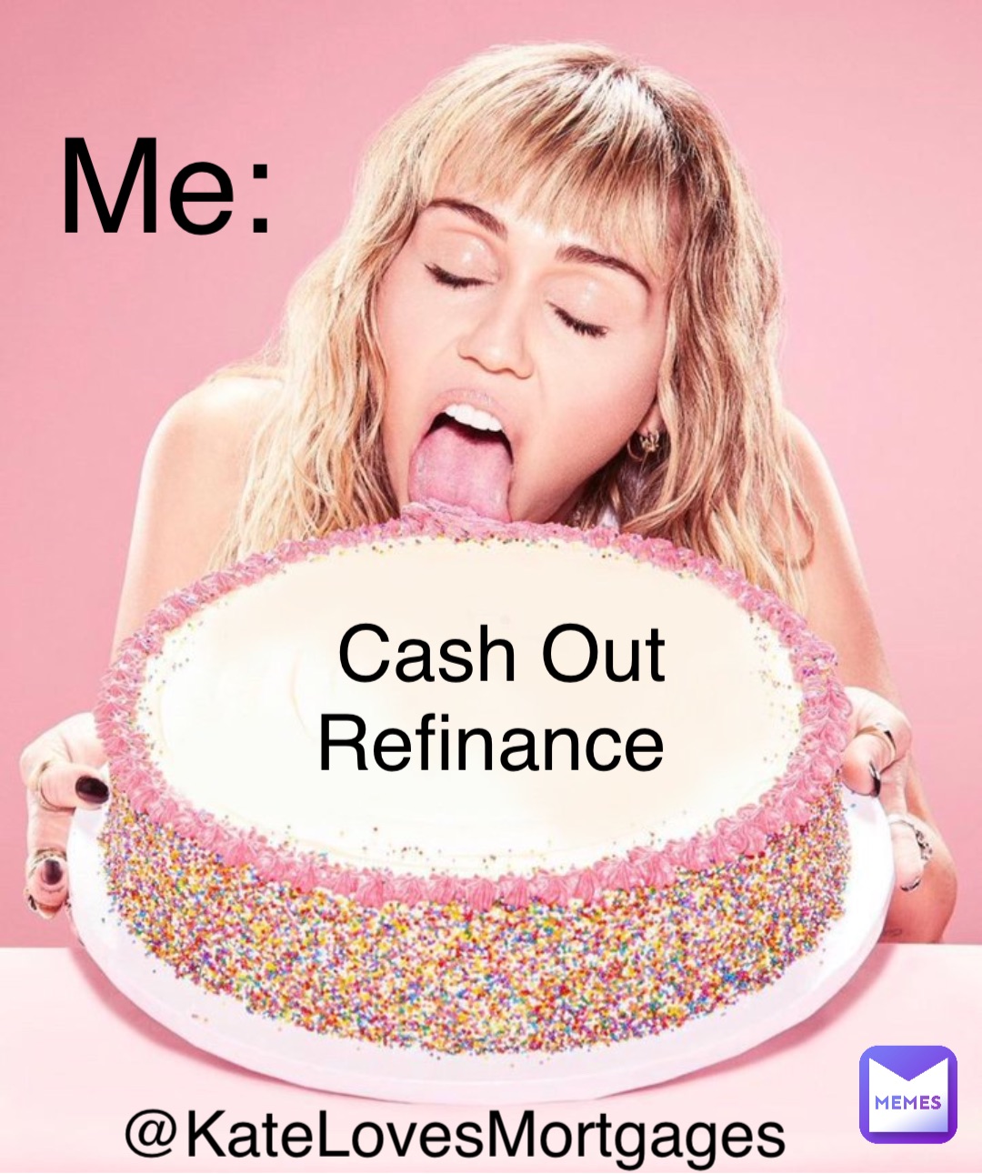 Cash Out 
Refinance Me: