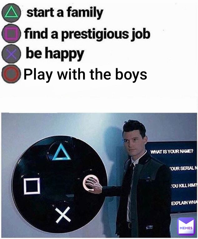 Play with the boys