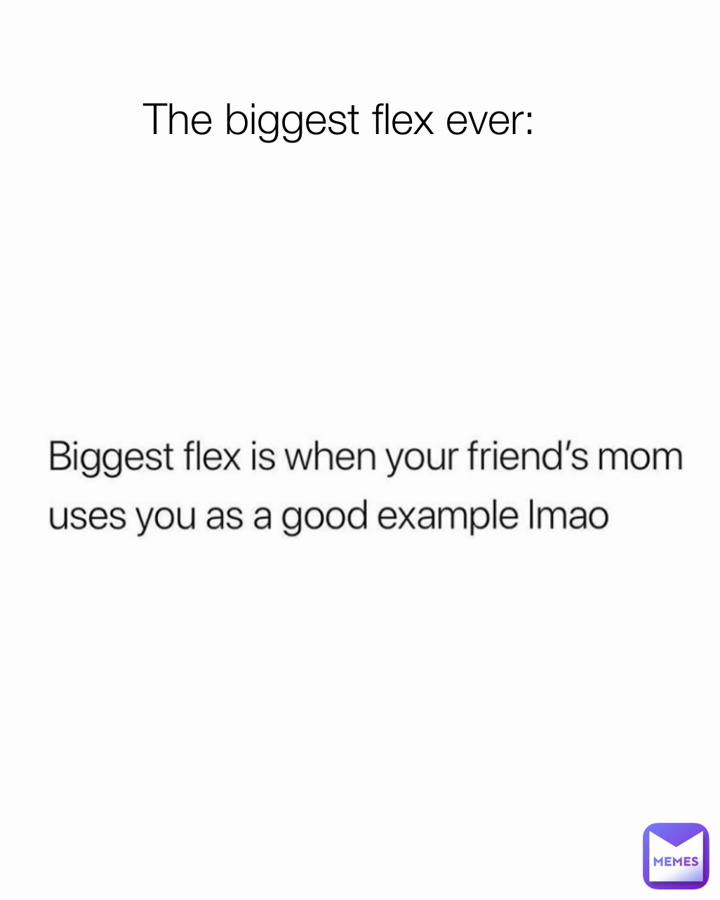 The biggest flex ever:
