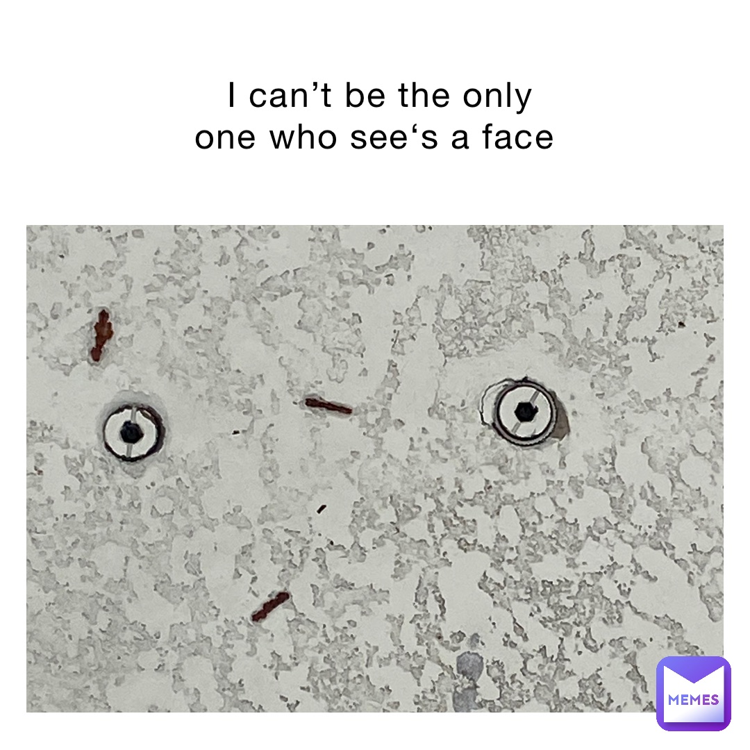 I can’t be the only one who see‘s a face