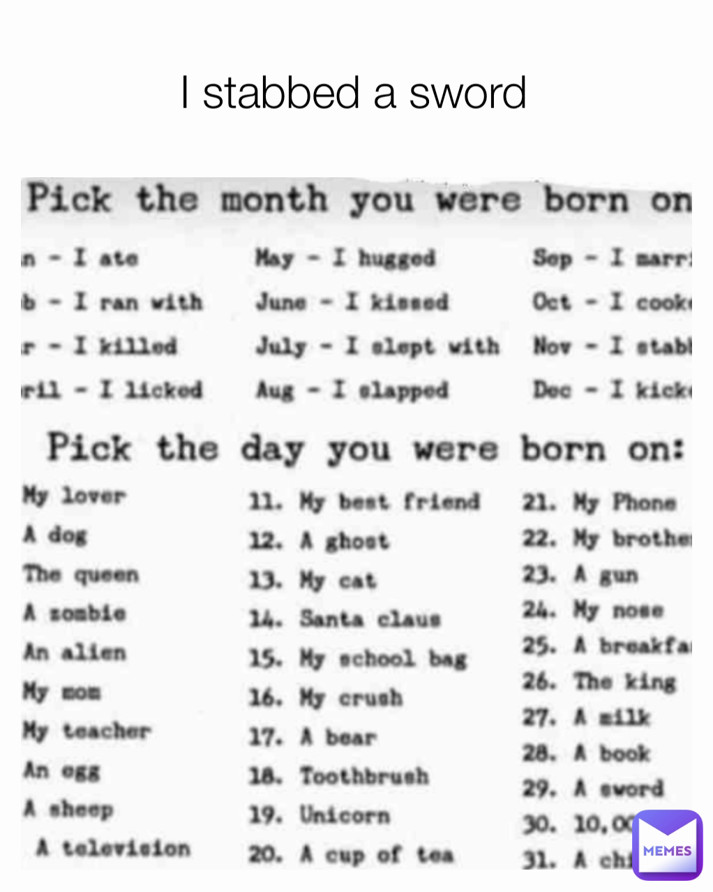 I stabbed a sword