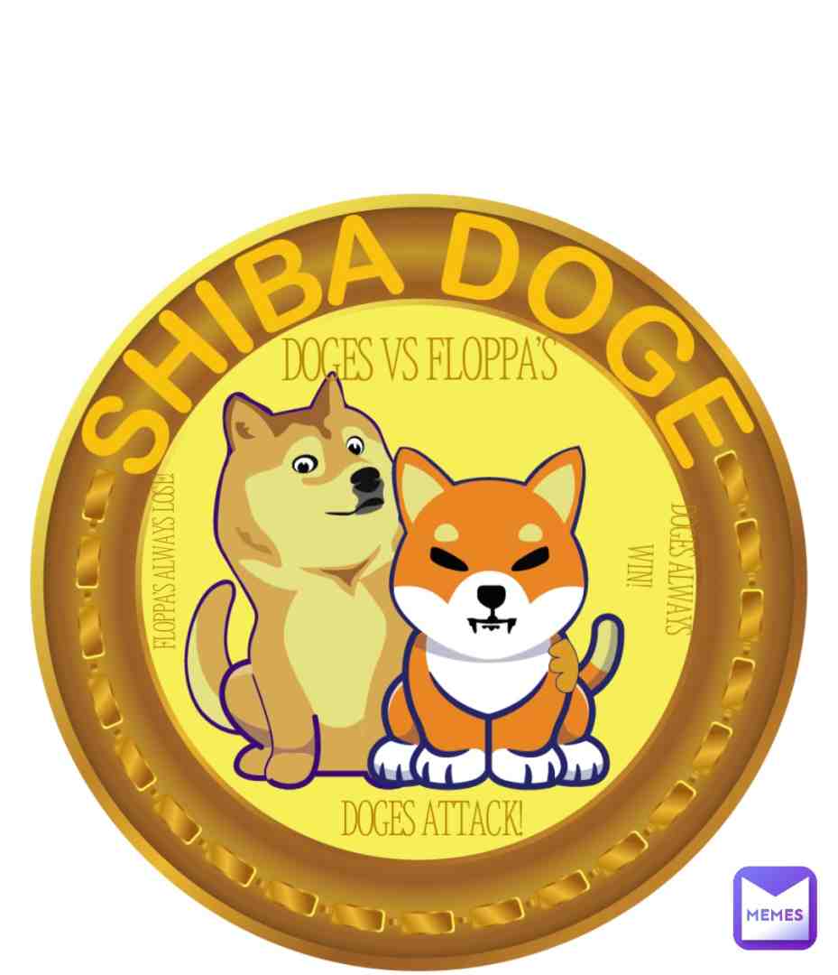 Shiba doge warirror badge! #dogevsfloppas #funny #cute #shibadoge #warriror #badge