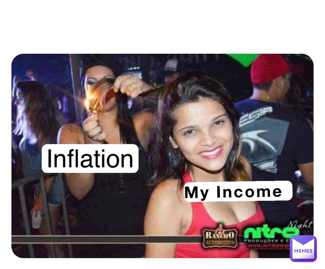 My Income Inflation