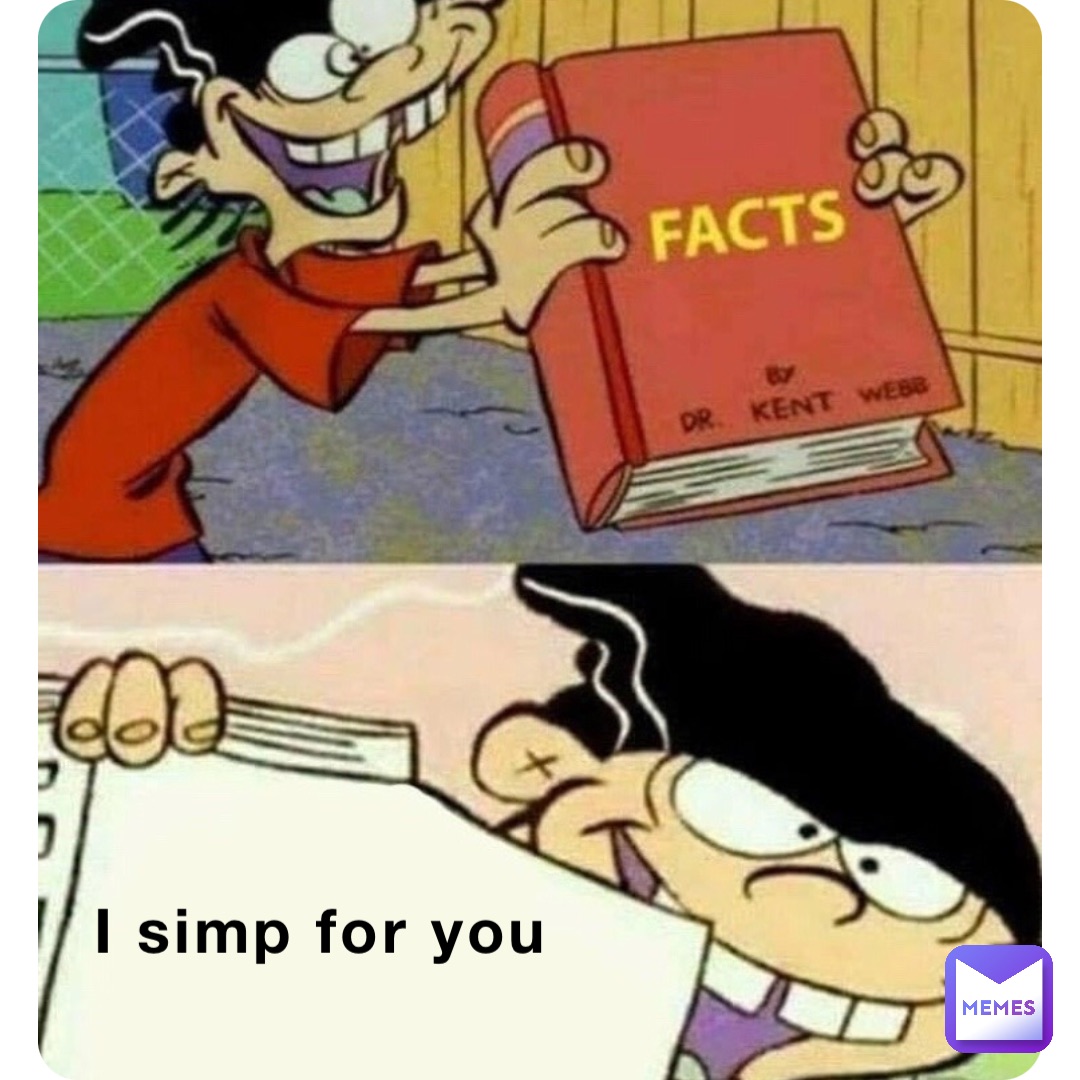 I simp for you
