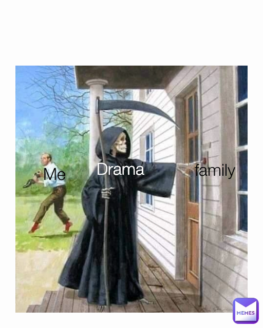 Drama family Me