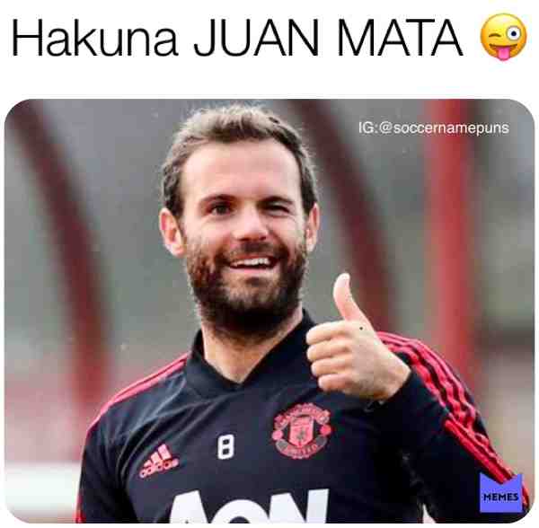 Hakuna matata \ud83d\udc80
#hakunamatata #juanmata #lionking #noworries #memes #footyhumor #soccermemes