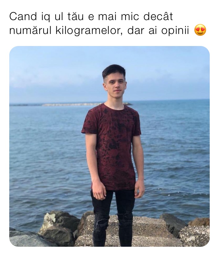 Cand iq ul tău e mai mic decât numărul kilogramelor, dar ai opinii 😍