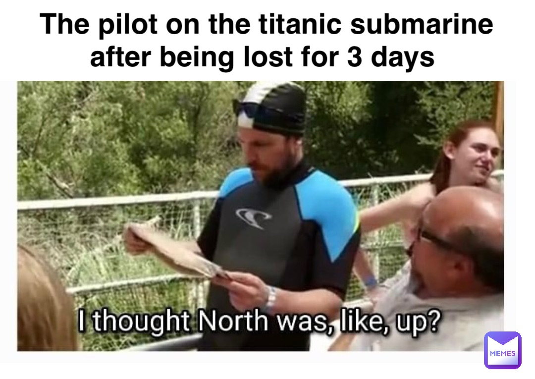 Double tap to edit The pilot on the titanic submarine after being lost for 3 days