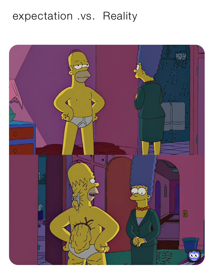  expectation .vs.  Reality￼￼
