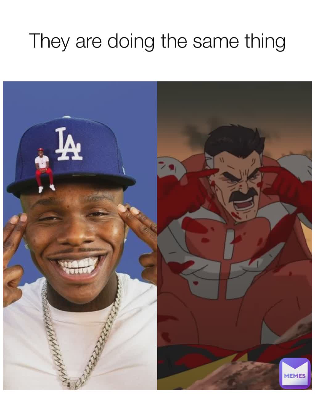 They are doing the same thing