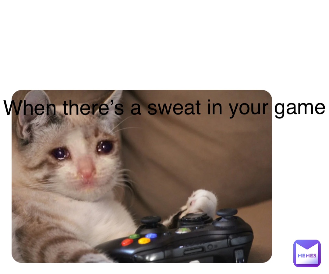 Double tap to edit When there’s a sweat in your game