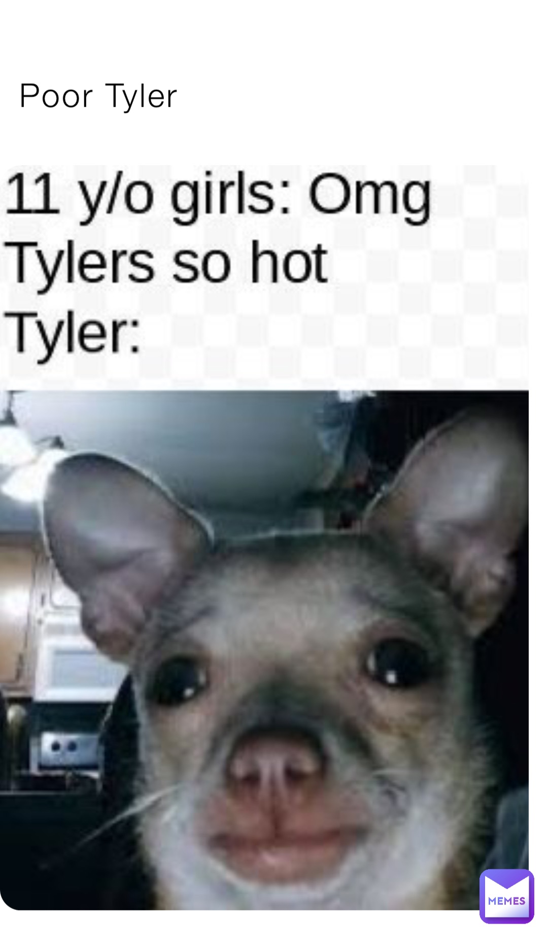 Poor Tyler