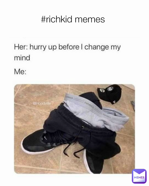 Meme by richkid12