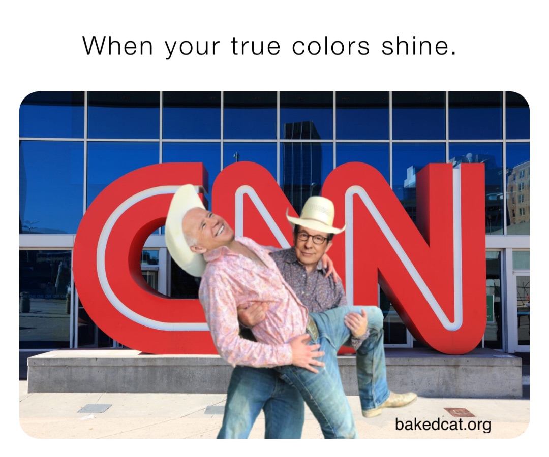 When your true colors shine.