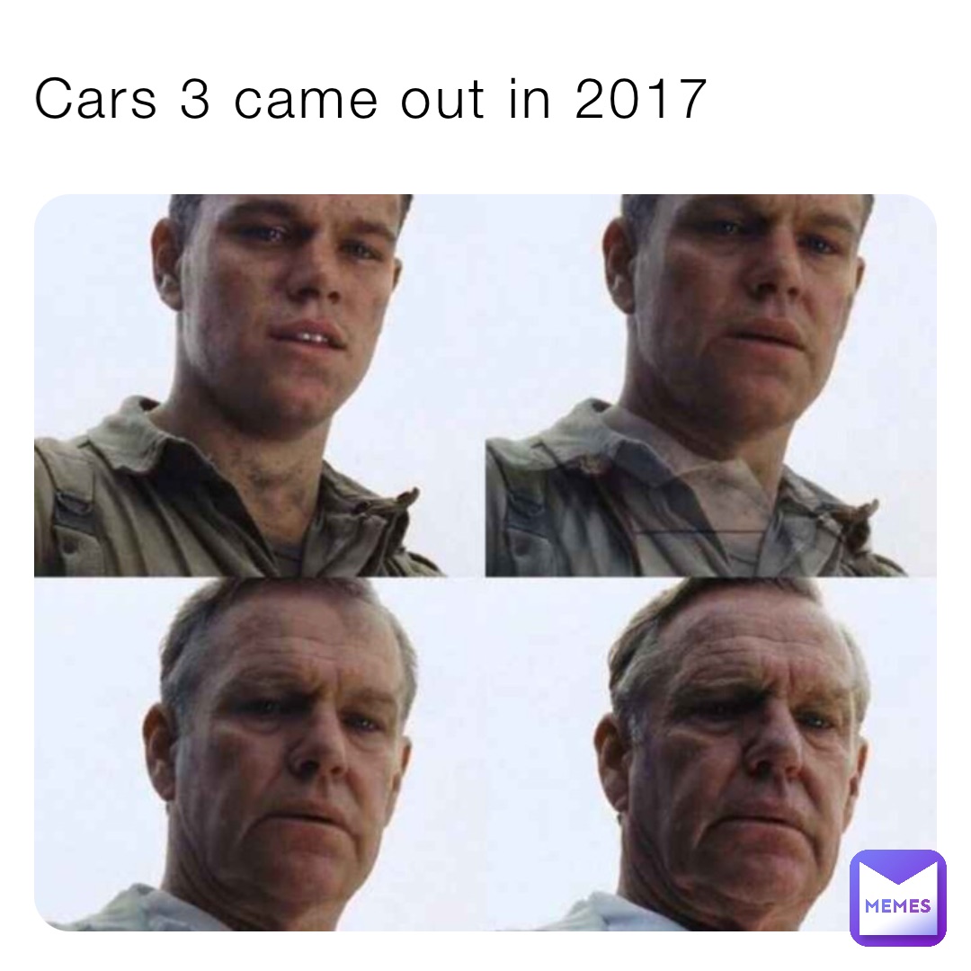 Cars 3 came out in 2017