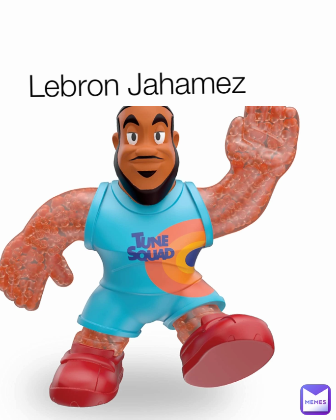 Lebron Jahamez

