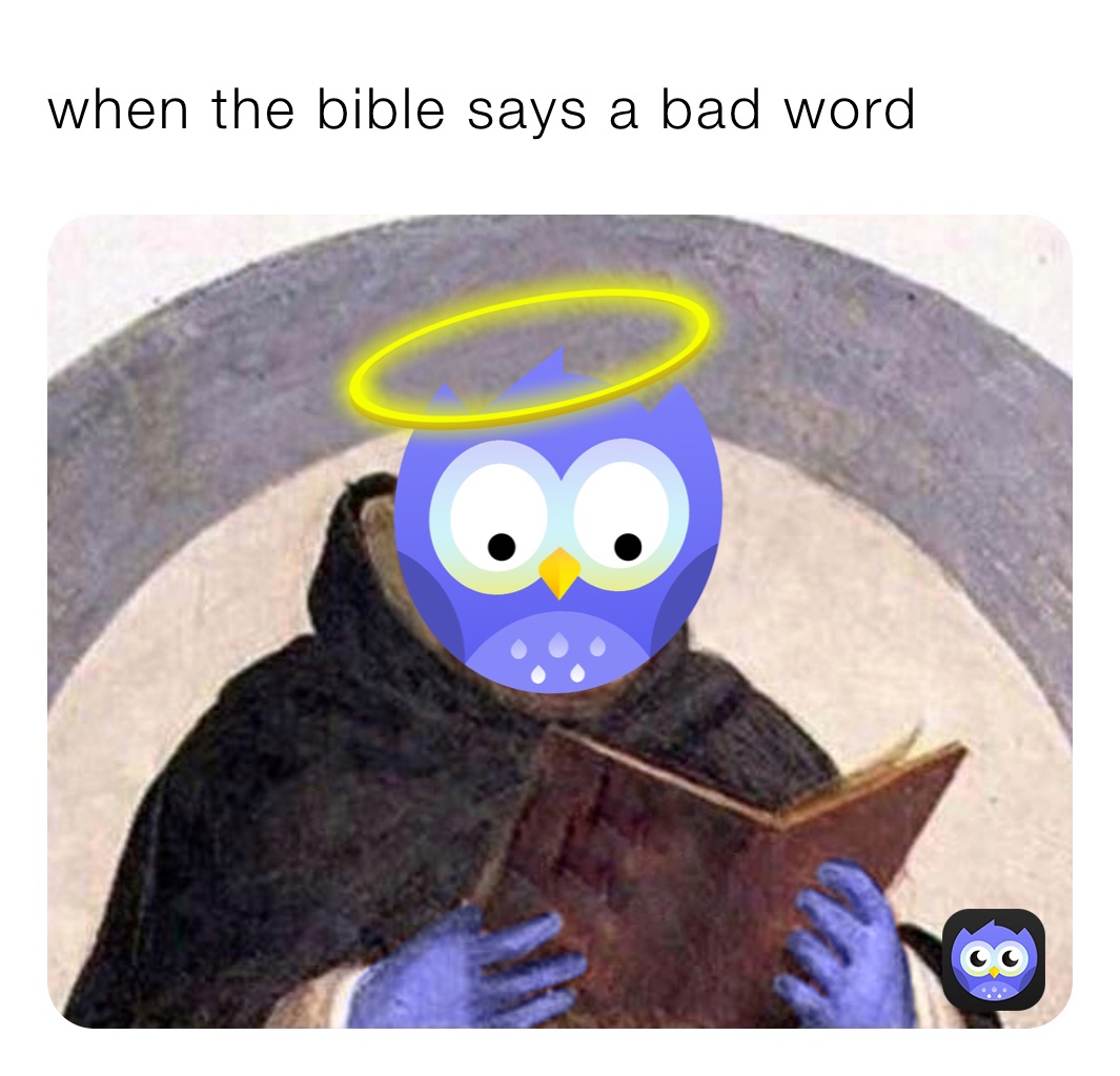 when the bible says a bad word