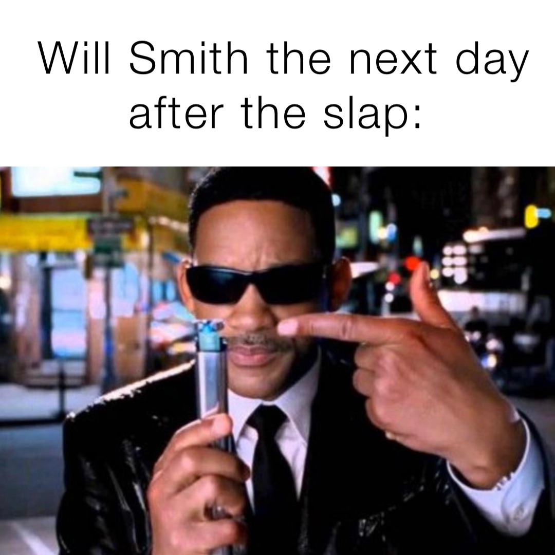 Will Smith the next day after the slap: