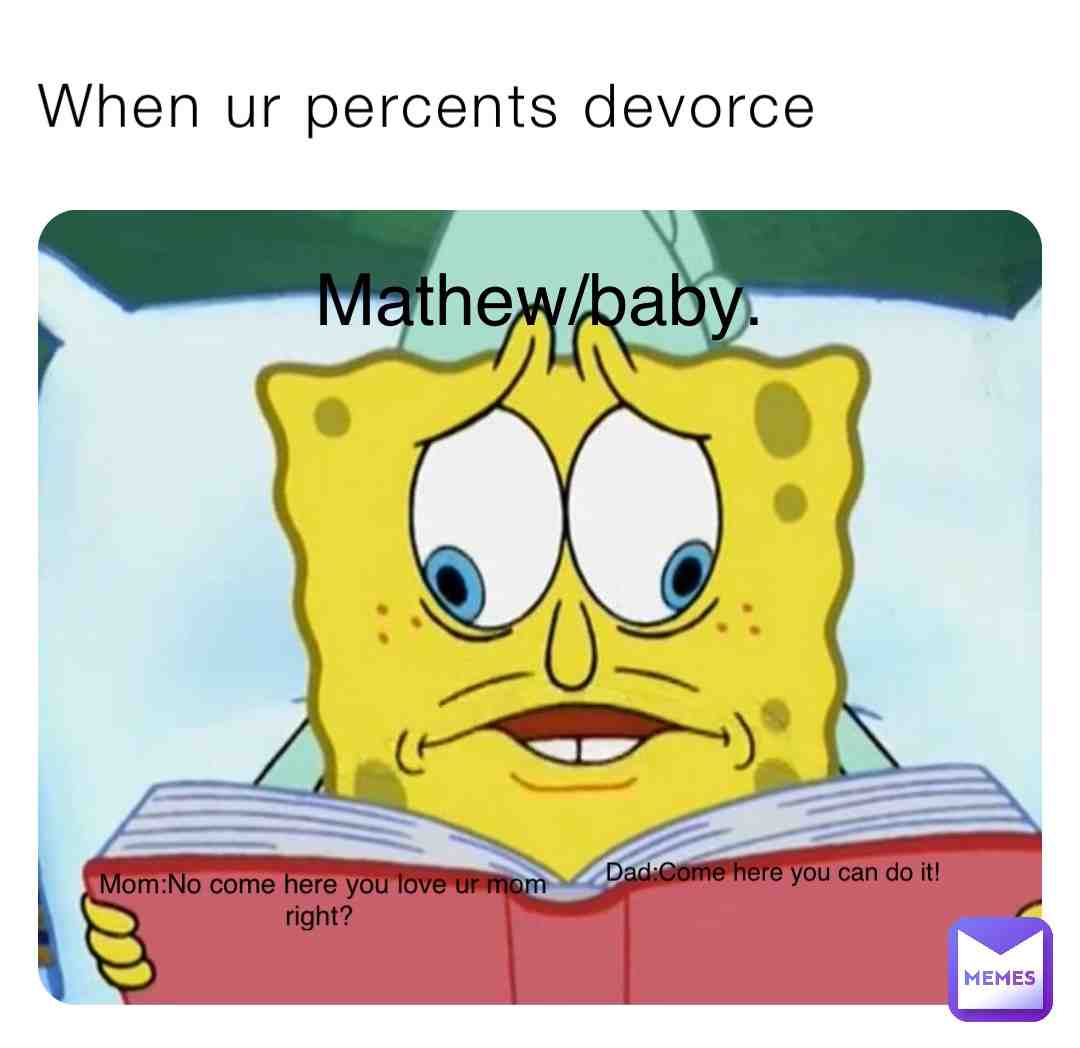 Wait who do I go to?!? #bruh #meme