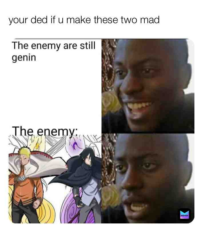 Meme shared by @sasuke_uch1ha