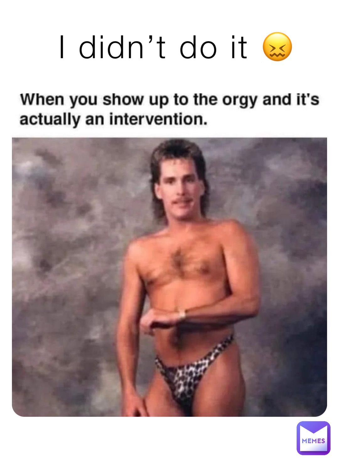 I didn’t do it 😖
