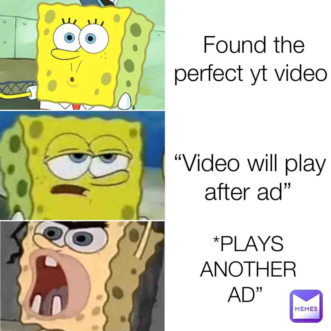 #youtube #spongebob #mad #angry #ad #yt #foryou #comedy #lol #relatable #memes #fyp #vid #lol #yes #bob #cartoonmemes #smh #idk #yea #f #covid #stop #fuck #mood #