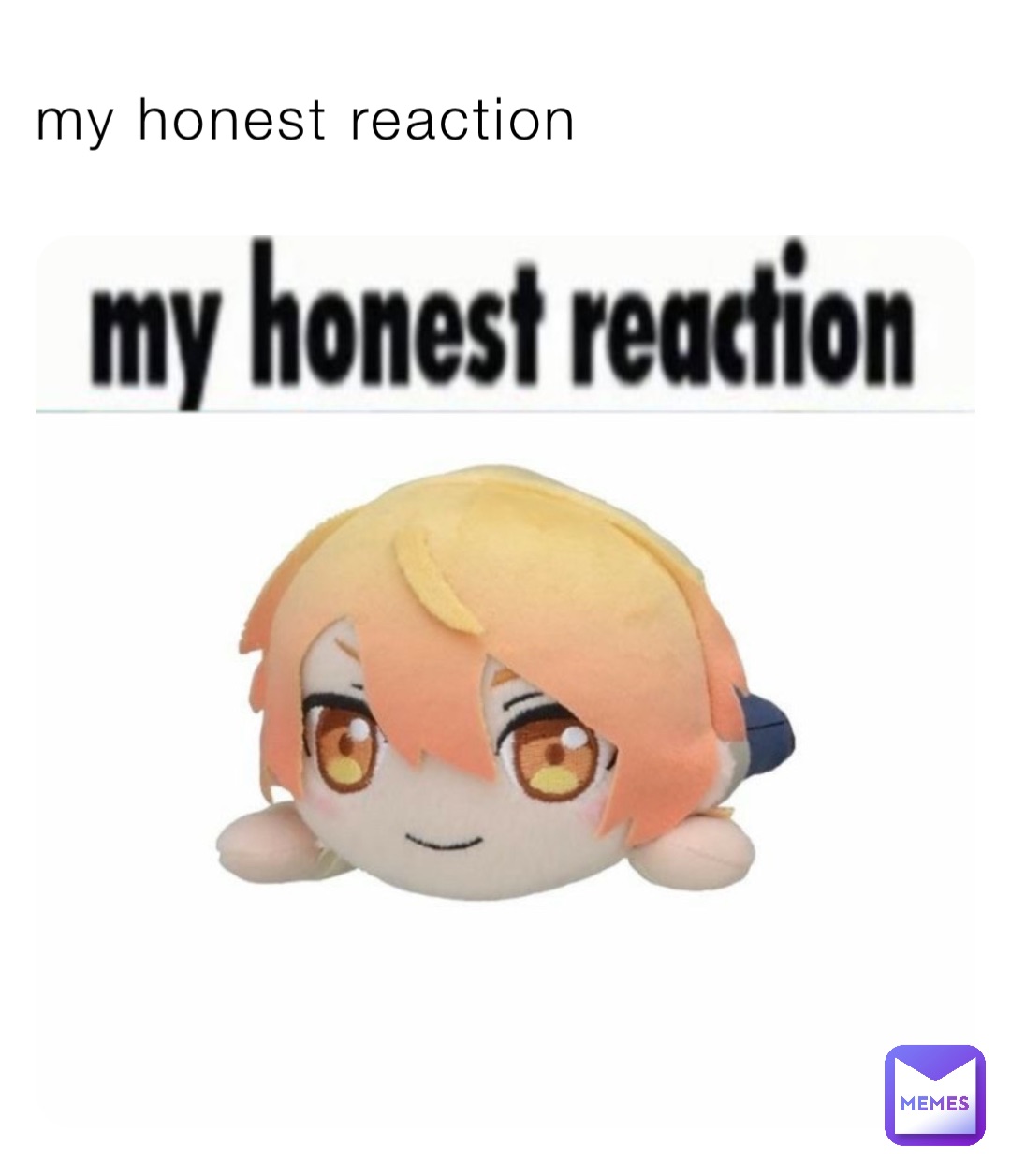 my honest reaction