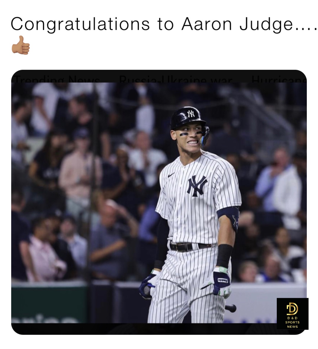 Congratulations to Aaron Judge….👍🏽