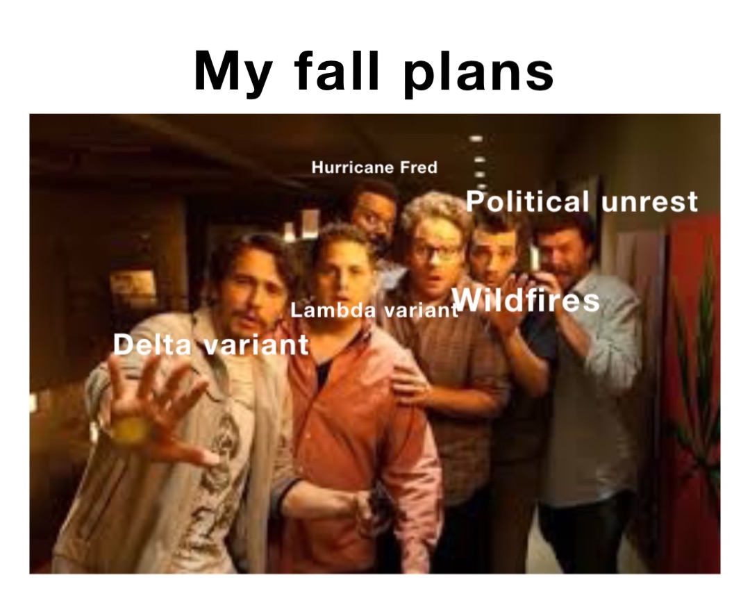 My fall plans