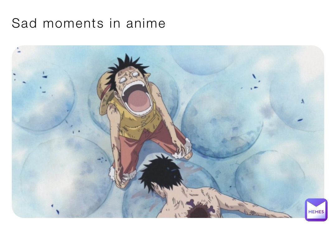 Sad moments in anime