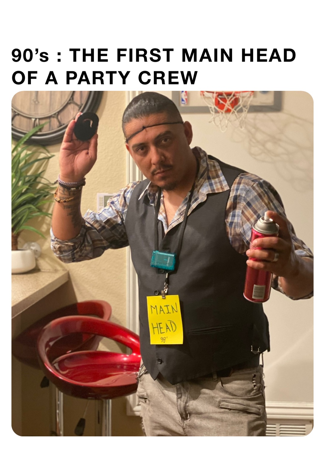 90’s : THE FIRST MAIN HEAD OF A PARTY CREW