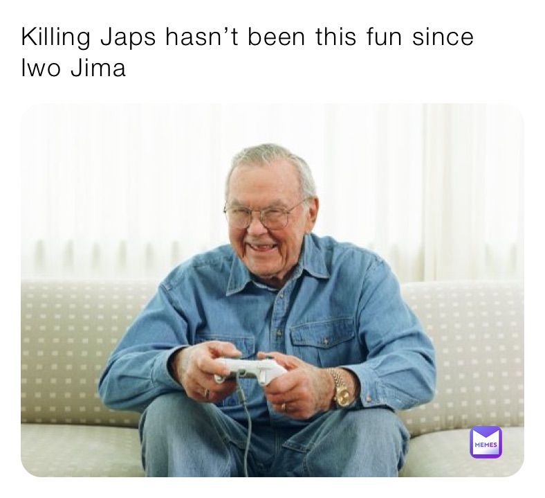 Killing Japs hasn’t been this fun since Iwo Jima