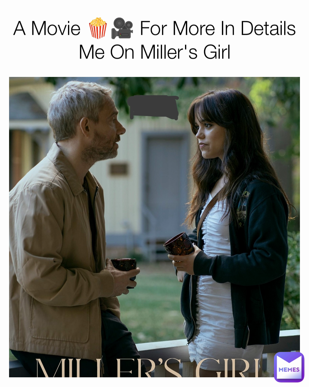 A Movie 🍿🎥 For More In Details Me On Miller's Girl