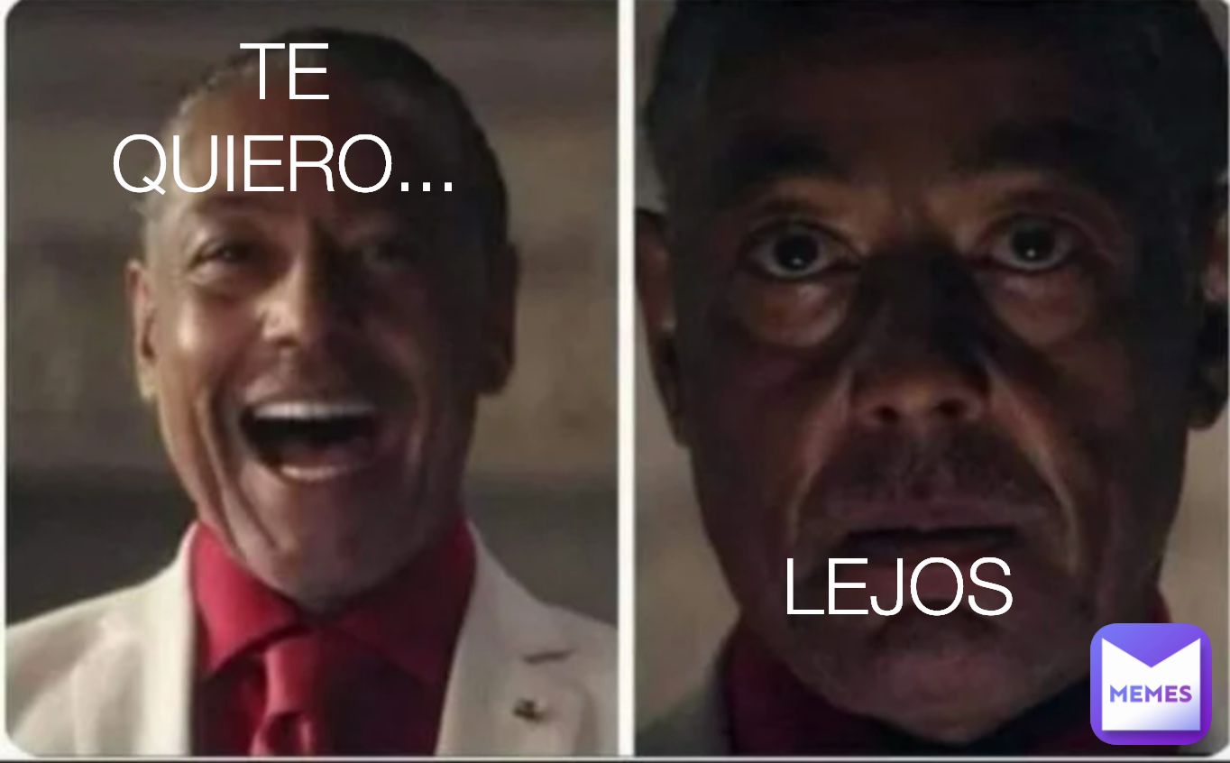 LEJOS TE QUIERO...