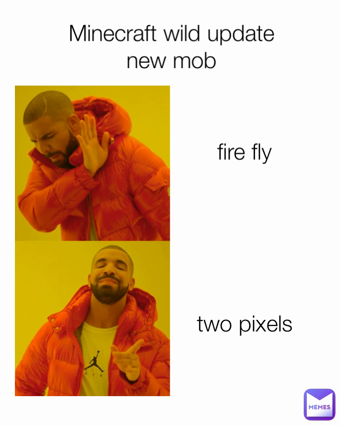 fire fly Minecraft wild update new mob two pixels